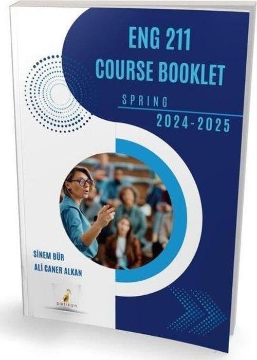 ENG 211 Course Booklet - Spring 2024 - 2025