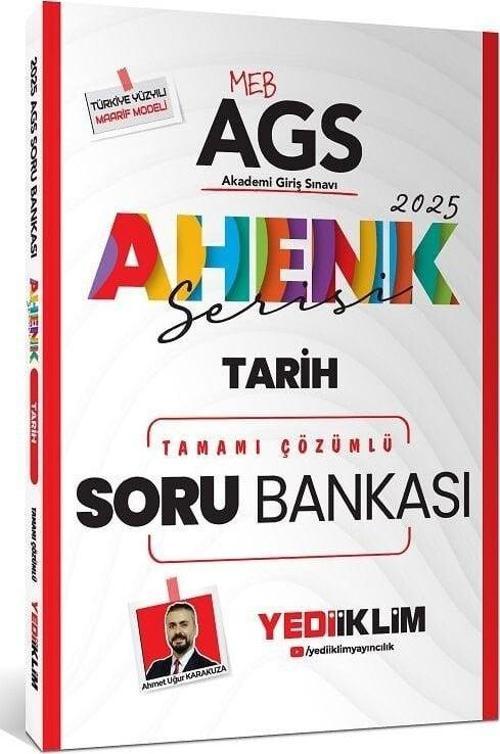 Yediiklim 2025 MEB-AGS Tarih Soru Bankası Çözümlü Ahenk Serisi - Ahmet Uğur Karakuza Yediiklim