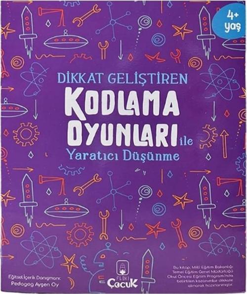 Kodlama Oyunları Yaratıcı Düşünme Kitabı