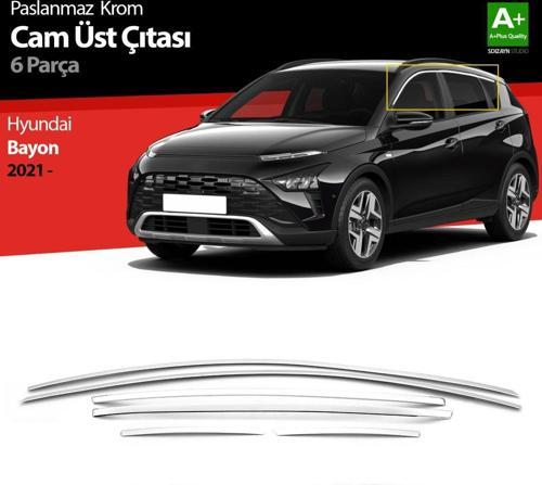 Hyundai Bayon Uyumlu Krom Cam Üst Çıtası 6 Parça. 2021 Üzeri