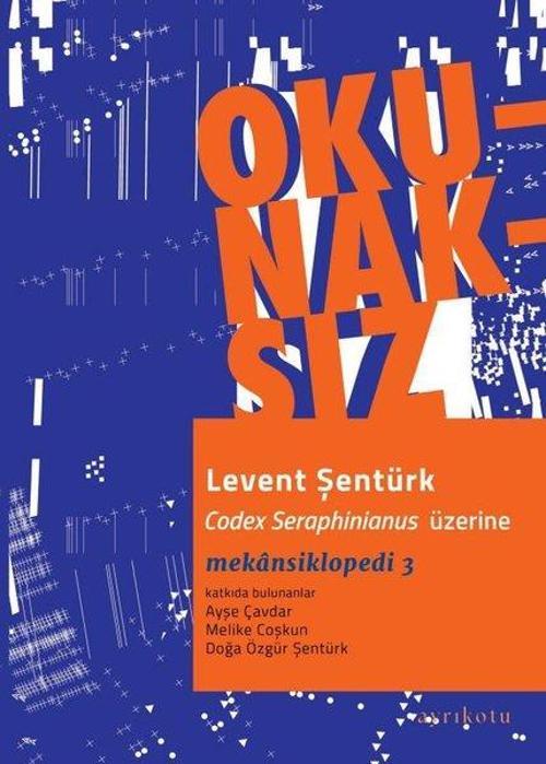 Okunaksız - Codex Seraphinianus Üzerine - Mekansiklopedi 3