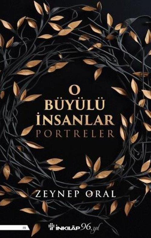 İnkılap Kitabevi Yayınevi O Büyülü İnsanlar