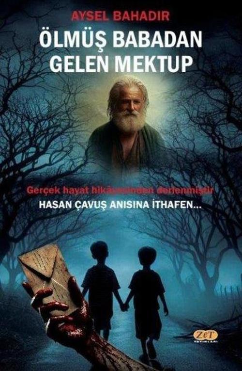 Ölmüş Babadan Gelen Mektup
