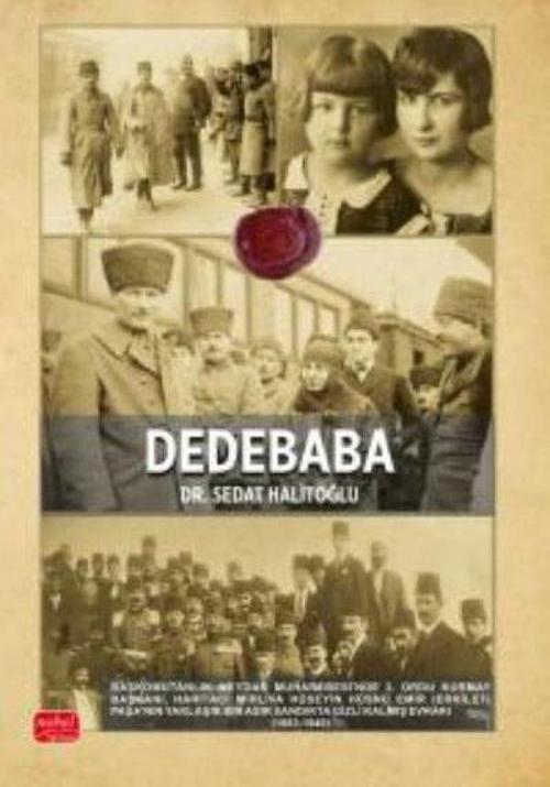 Dedebaba - Başkomutanlık Meydan Muharebesinde 2. Ordu Kurmay BaşkanıHaritacı Mirliva Hüseyin Hüsnü