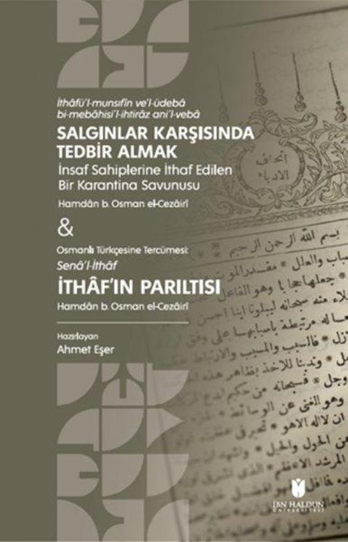 Salgınlar Karşısında Tedbir Almak & İthaf'ın Parıltısı