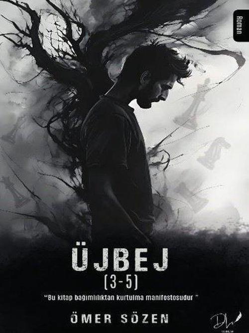 Üj Bej (3 - 5)