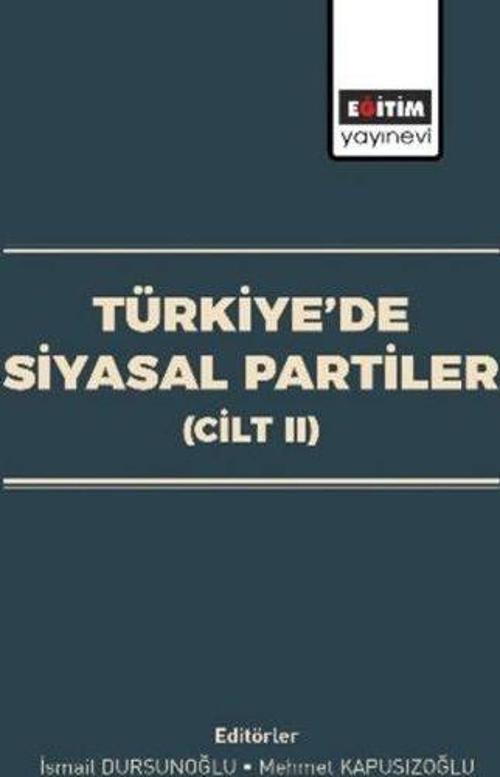 Türkiye'de Siyasal Partiler Cilt 2