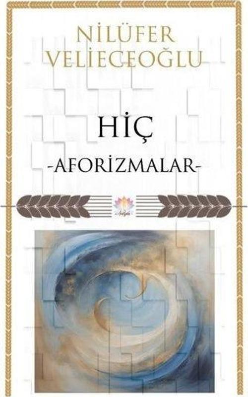 Hiç - Aforizmalar