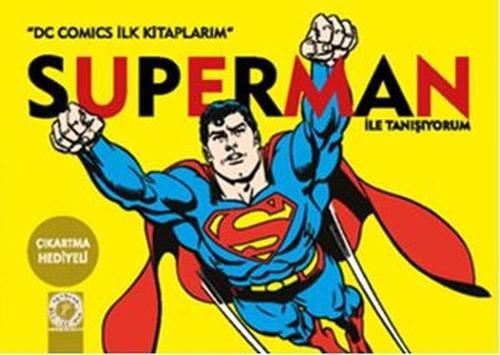 Superman İle Tanışıyorum