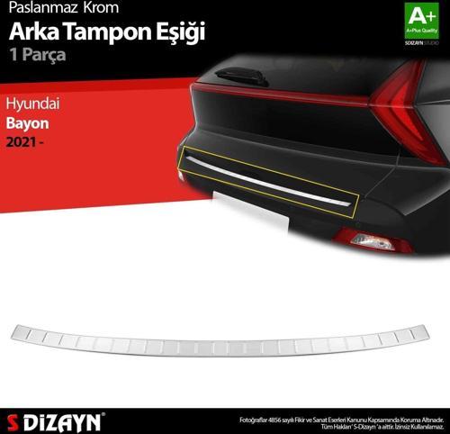 Hyundai Bayon Uyumlu Krom Arka Tampon Eşiği 2021 Üzeri Parça