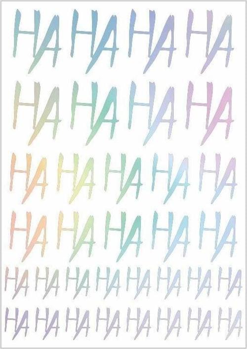 Ha Ha Ha Hologramlı A4 Sticker