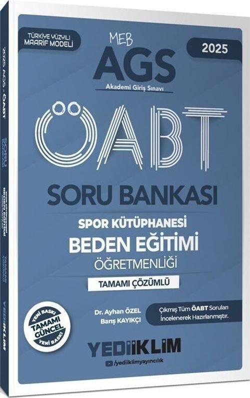 2025 MEB AGS ÖABT Beden Eğitimi Öğretmenliği Tamamı Çözümlü Soru Bankası Yediiklim Yayınları