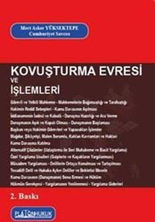Kovuşturma Evresi ve İşlemleri