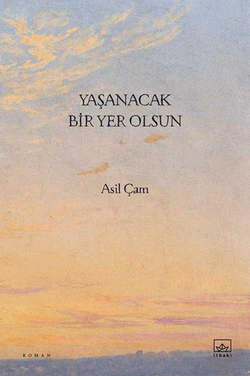 Yaşanacak Bir Yer Olsun