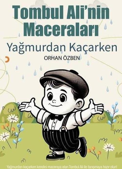 Tombul Ali'nin Maceraları - Yağmurdan Kaçarken