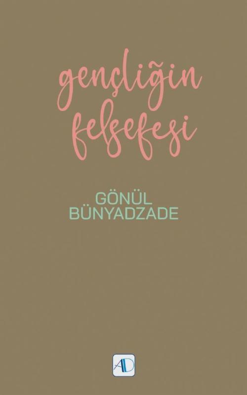 Gençliğin Felsefesi