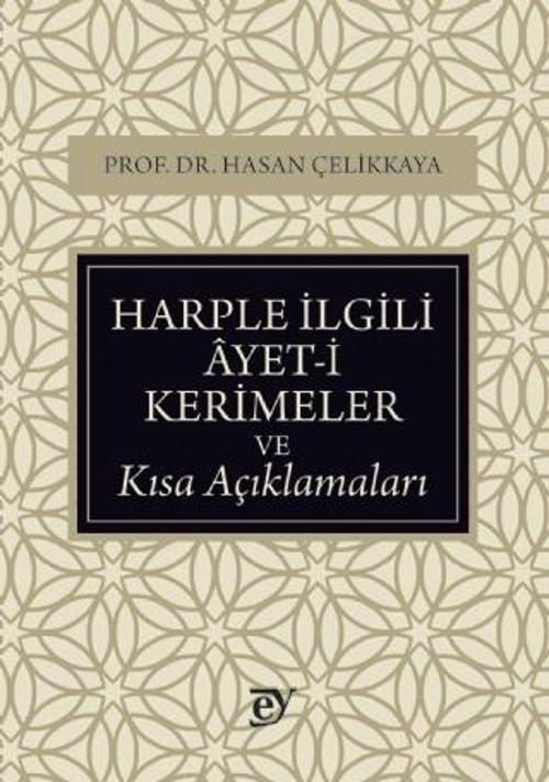 Harple İlgili Âyet-i Kerimeler ve Kısa Açıklamaları