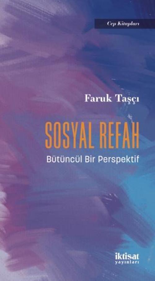 SOSYAL REFAH - Bütüncül Bir Perspektif