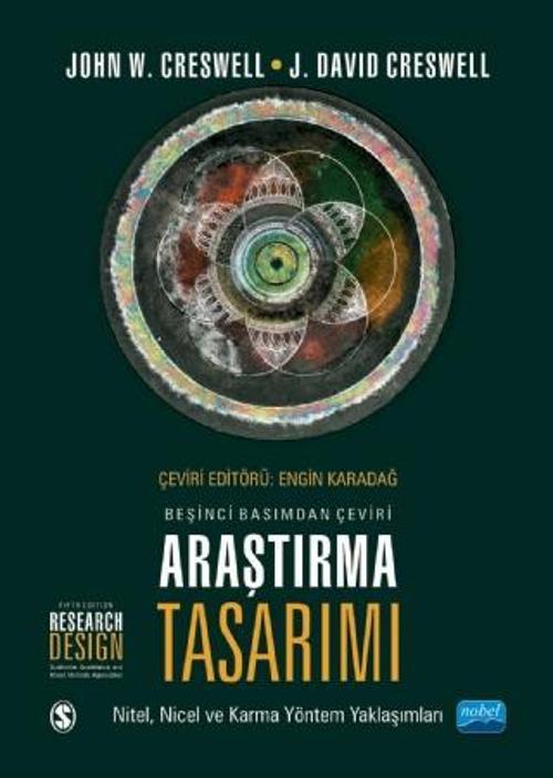 ARAŞTIRMA TASARIMI - Nitel, Nicel ve Karma Yöntem Yaklaşımları / RESEARCH DESIGN - Qualitative, Quan
