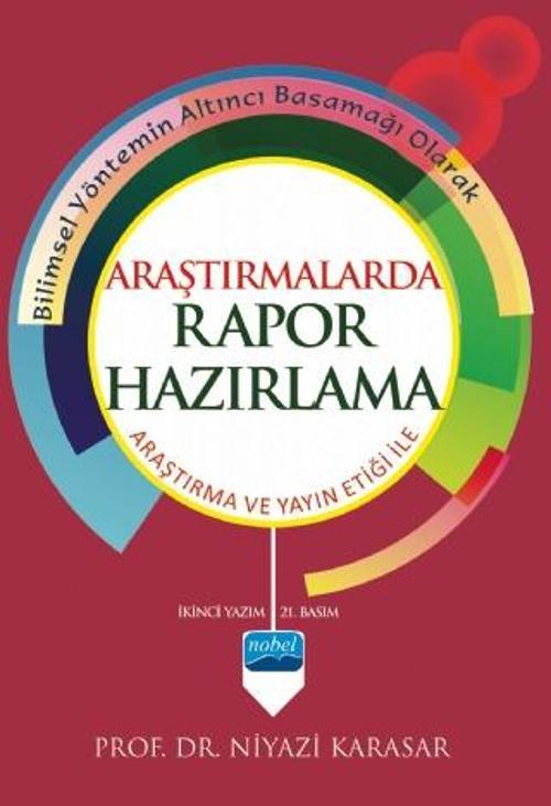 ARAŞTIRMALARDA RAPOR HAZIRLAMA - Araştırma ve Yayın Etiği ile