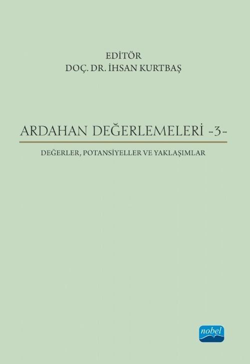 ARDAHAN DEĞERLEMELERİ - 3-  Değerler, Potansiyeller ve Yaklaşımlar