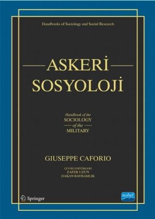 ASKERÎ SOSYOLOJİ - Handbook of the Sociology of the Military