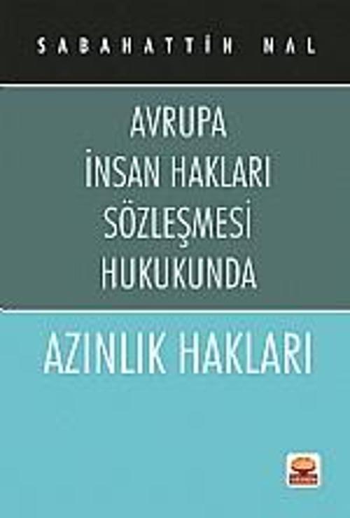 AZINLIK HAKLARI -Avrupa İnsan Hakları Sözleşmesi Hukukunda-