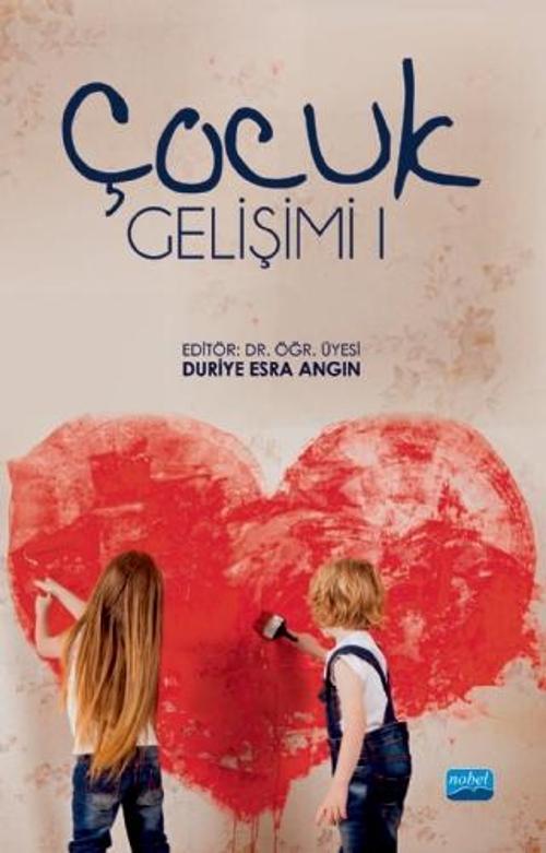 Nobel Akademik Yayıncılık Çocuk Gelişimi I