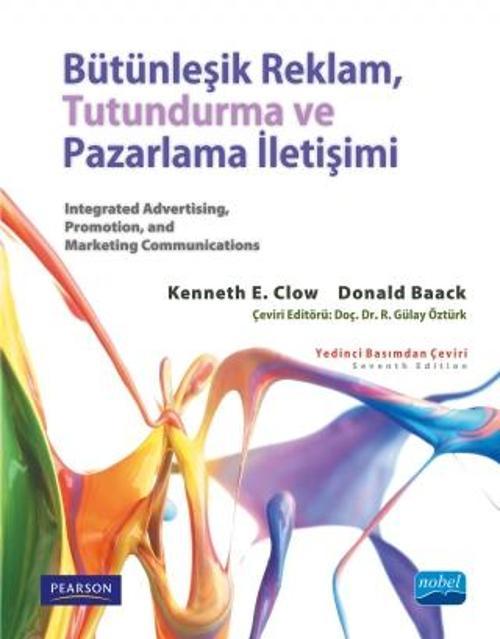 BÜTÜNLEŞİK REKLAM, TUTUNDURMA VE PAZARLAMA İLETİŞİMİ - Integrated Advertising, Promotion, and Market