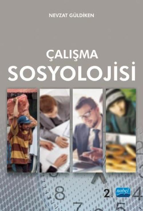 Nobel Akademik Yayıncılık Çalışma Sosyolojisi