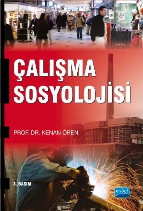 Nobel Akademik Yayıncılık Çalışma Sosyolojisi