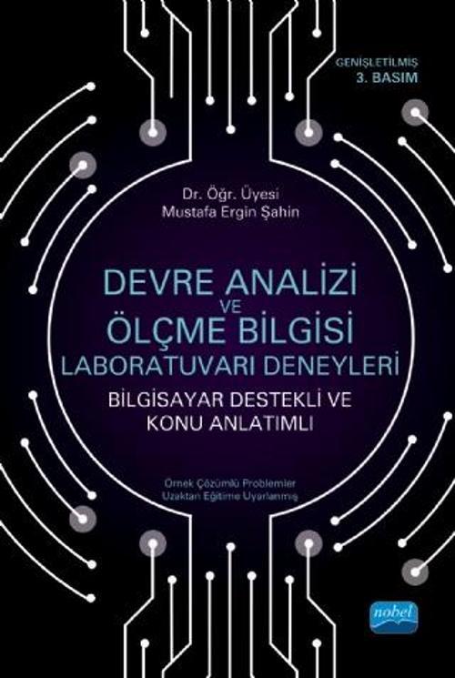 Devre Analizi ve Ölçme Bilgisi Laboratuvarı Deneyleri