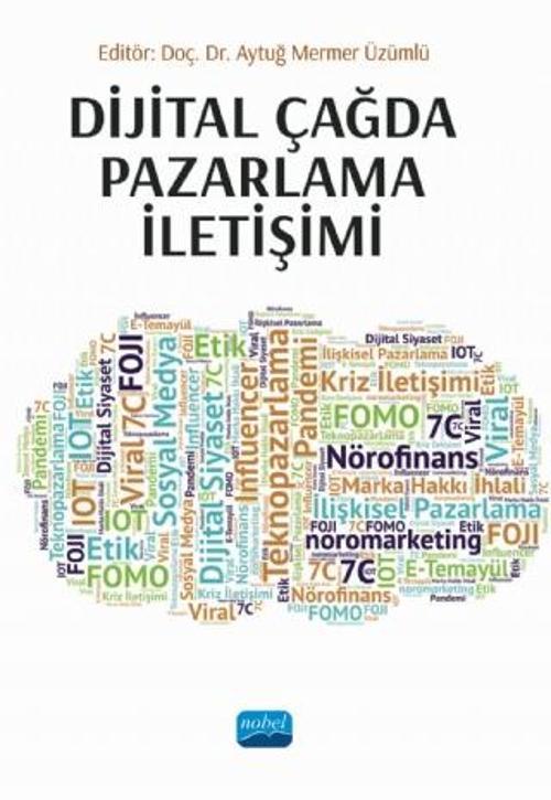 Dijital Çağda Pazarlama İletişimi