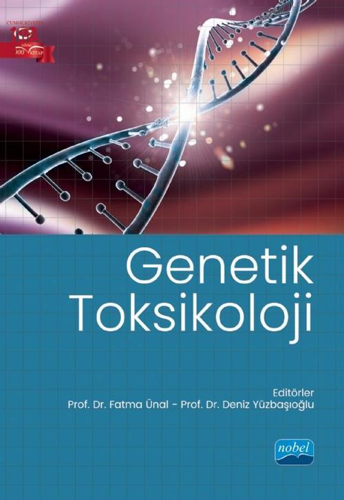 Nobel Akademik Yayıncılık Genetik Toksikoloji
