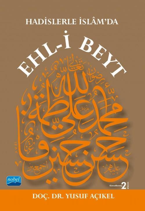 Hadislerle İslâm’da EHL-İ BEYT