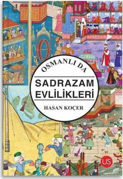 Osmanlıda Sadrazam Evlilikleri