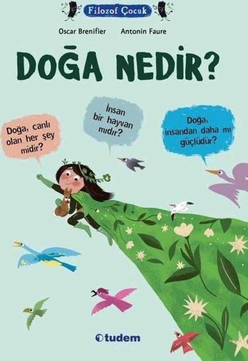 Doğa Nedir? Filozof Çocuk