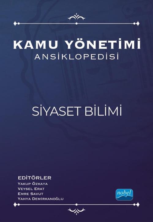 Kamu Yönetimi Ansiklopedisi - SİYASET BİLİMİ