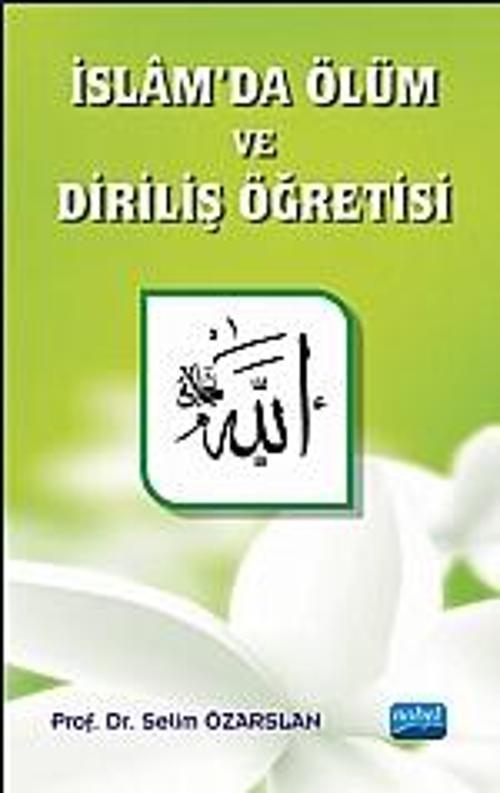 İslâm’da Ölüm ve Diriliş Öğretisi