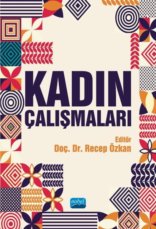 Nobel Akademik Yayıncılık Kadın Çalışmaları