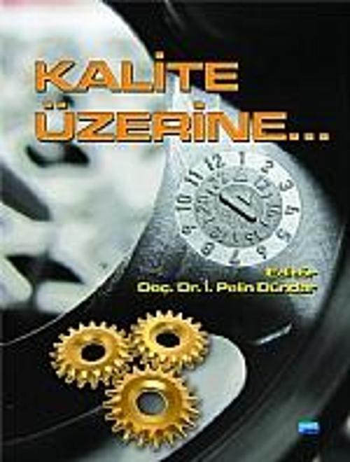 Nobel Akademik Yayıncılık Kalite Üzerine