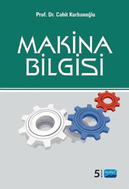 Nobel Akademik Yayıncılık Makine Bilgisi