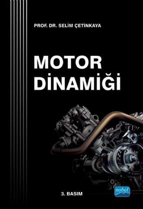 Nobel Akademik Yayıncılık Motor Dinamiği
