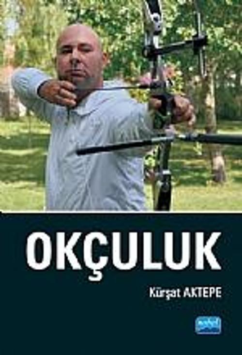 Nobel Akademik Yayıncılık Okçuluk