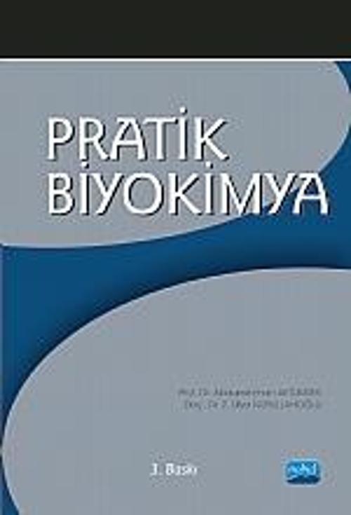 Nobel Akademik Yayıncılık Pratik Biyokimya
