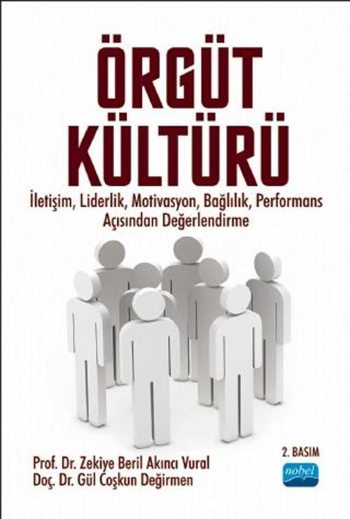 Nobel Akademik Yayıncılık Örgüt Kültürü