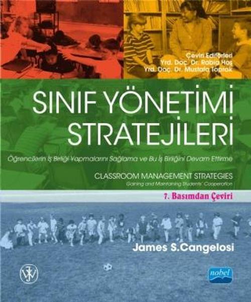 SINIF YÖNETİMİ STRATEJİLERİ - Öğrencilerin İş Birliği Yapmalarını Sağlama ve Bu İş Birliğini Devam E