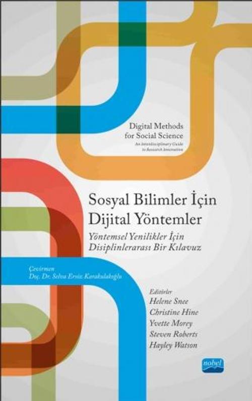 SOSYAL BİLİMLER İÇİN DİJİTAL YÖNTEMLER Yöntemsel Yenilikler için Disiplinlerarası Bir Kılavuzu  -  D