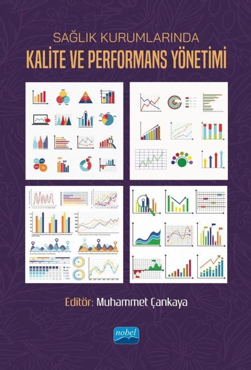 Sağlık Kurumlarında Kalite ve Performans Yönetimi