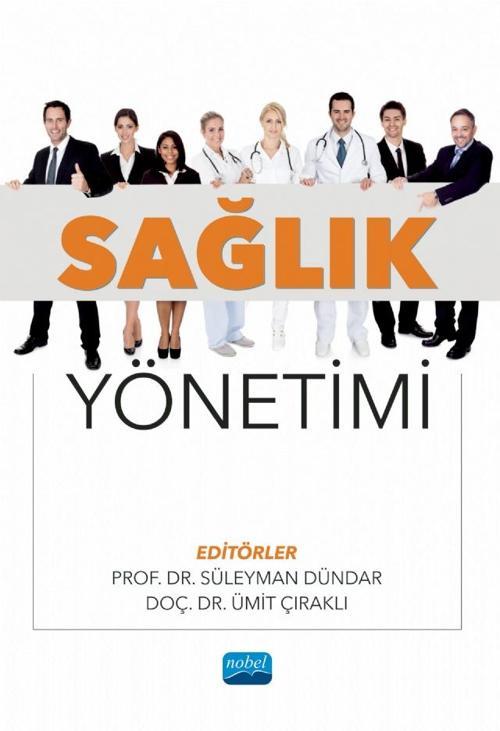 Nobel Akademik Yayıncılık Sağlık Yönetimi
